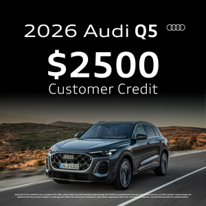 2026 Audi Q5 2500 Customer Credit